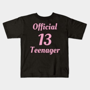 Official Teenager T-Shirt - 13th Birthday Gift Tee for Girls Kids T-Shirt